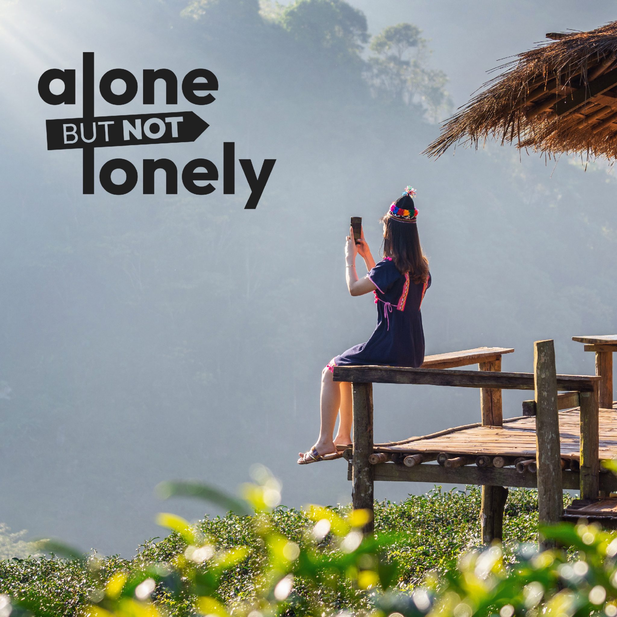 Alone But Not Lonely